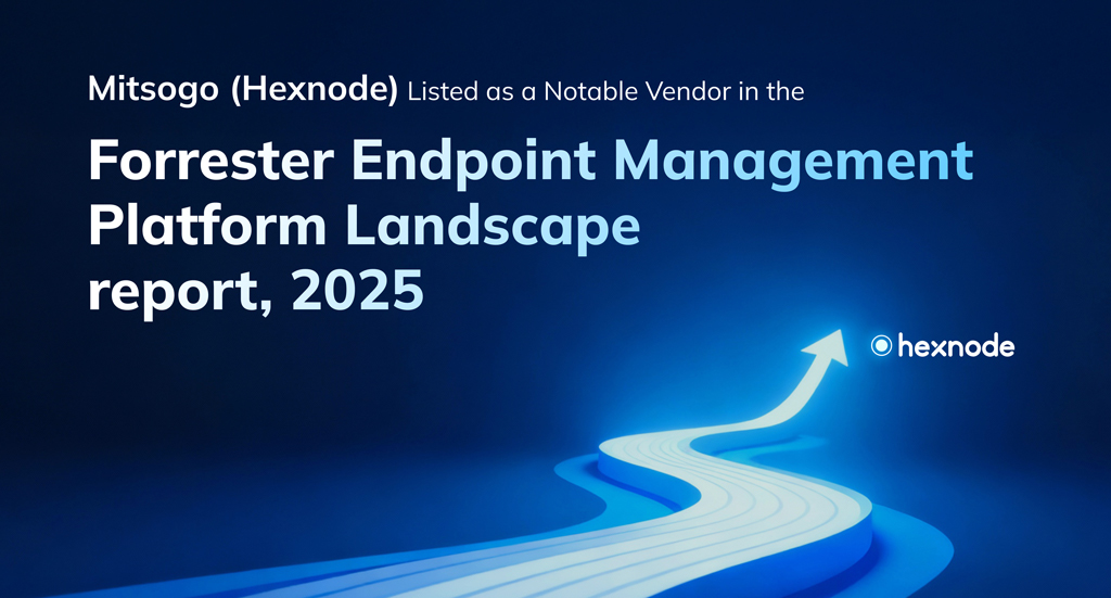 Hexnode listed in the Endpoint Management Platform Landscape report